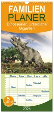 Familienplaner 2026 - Dinosaurier. Urzeitliche Giganten mit 5 Spalten (Wandkalender, 21 x 45 cm) CALVENDO