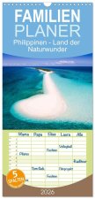 Familienplaner 2026 - Philippinen - Land der Naturwunder mit 5 Spalten (Wandkalender, 21 x 45 cm) CALVENDO