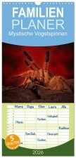 Familienplaner 2026 - Mystische Vogelspinnen mit 5 Spalten (Wandkalender, 21 x 45 cm) CALVENDO