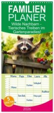 Familienplaner 2026 - Wilde Nachbarn - Tierisches Treiben im Gartenparadies! mit 5 Spalten (Wandkalender, 21 x 45 cm) CALVENDO
