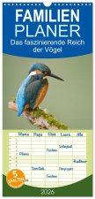 Familienplaner 2026 - Das faszinierende Reich der Vögel mit 5 Spalten (Wandkalender, 21 x 45 cm) CALVENDO