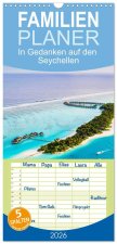 Familienplaner 2026 - In Gedanken auf den Seychellen mit 5 Spalten (Wandkalender, 21 x 45 cm) CALVENDO