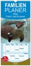 Familienplaner 2026 - Otter. Frech, laut und clever mit 5 Spalten (Wandkalender, 21 x 45 cm) CALVENDO