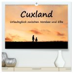 Cuxland, Urlaubsglück zwischen Nordsee und Elbe (hochwertiger Premium Wandkalender 2026 DIN A2 quer), Kunstdruck in Hochglanz