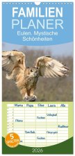 Familienplaner 2026 - Eulen. Mystische Schönheiten mit 5 Spalten (Wandkalender, 21 x 45 cm) CALVENDO