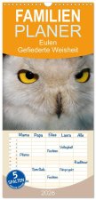 Familienplaner 2026 - Eulen. Gefiederte Weisheit mit 5 Spalten (Wandkalender, 21 x 45 cm) CALVENDO