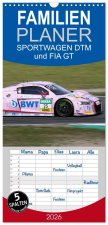 Familienplaner 2026 - SPORTWAGEN DTM und FIA GT mit 5 Spalten (Wandkalender, 21 x 45 cm) CALVENDO