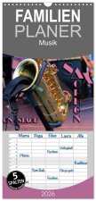 Familienplaner 2026 - SAXOPHON - on stage mit 5 Spalten (Wandkalender, 21 x 45 cm) CALVENDO