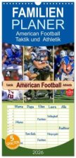 Familienplaner 2026 - American Football - Taktik und Athletik mit 5 Spalten (Wandkalender, 21 x 45 cm) CALVENDO