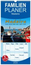 Familienplaner 2026 - Madeira - blaues Wasser, grüne Berge, bunte Blumen mit 5 Spalten (Wandkalender, 21 x 45 cm) CALVENDO