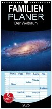 Familienplaner 2026 - Der Weltraum. Spektakuläre Gasnebel und Galaxien mit 5 Spalten (Wandkalender, 21 x 45 cm) CALVENDO