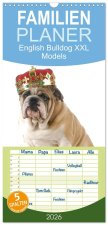 Familienplaner 2026 - English Bulldog XXL Models mit 5 Spalten (Wandkalender, 21 x 45 cm) CALVENDO
