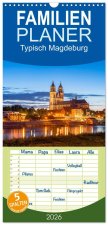 Familienplaner 2026 - Typisch Magdeburg mit 5 Spalten (Wandkalender, 21 x 45 cm) CALVENDO