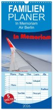 Familienplaner 2026 - In Memoriam Air Berlin mit 5 Spalten (Wandkalender, 21 x 45 cm) CALVENDO