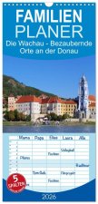 Familienplaner 2026 - Die Wachau - Bezaubernde Orte an der Donau mit 5 Spalten (Wandkalender, 21 x 45 cm) CALVENDO