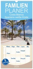 Familienplaner 2026 - Costa Blanca - Spaniens weiße Küste mit 5 Spalten (Wandkalender, 21 x 45 cm) CALVENDO