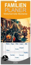 Familienplaner 2026 - Motorrad tolle Momente mit 5 Spalten (Wandkalender, 21 x 45 cm) CALVENDO
