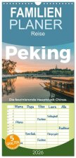 Familienplaner 2026 - Peking - Die faszinierende Hauptstadt Chinas. mit 5 Spalten (Wandkalender, 21 x 45 cm) CALVENDO