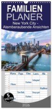 Familienplaner 2026 - New York City - Atemberaubende Ansichten mit 5 Spalten (Wandkalender, 21 x 45 cm) CALVENDO