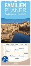 Familienplaner 2026 - Andalusien - Cordoba mit 5 Spalten (Wandkalender, 21 x 45 cm) CALVENDO
