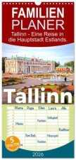 Familienplaner 2026 - Tallinn - Eine Reise in die Hauptstadt Estlands. mit 5 Spalten (Wandkalender, 21 x 45 cm) CALVENDO