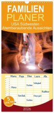 Familienplaner 2026 - USA Südwesten - Atemberaubende Aussichten mit 5 Spalten (Wandkalender, 21 x 45 cm) CALVENDO