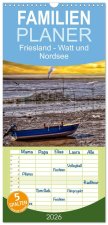 Familienplaner 2026 - Friesland - Watt und Nordsee mit 5 Spalten (Wandkalender, 21 x 45 cm) CALVENDO