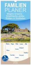 Familienplaner 2026 - Magna Graecia - Griechische antike Stätten in Süditalien mit 5 Spalten (Wandkalender, 21 x 45 cm) CALVENDO