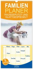 Familienplaner 2026 - RAUSGEPUTZT UND GLATTGESPIEGELT mit 5 Spalten (Wandkalender, 21 x 45 cm) CALVENDO