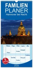 Familienplaner 2026 - Hannover bei Nacht 2026 mit 5 Spalten (Wandkalender, 21 x 45 cm) CALVENDO