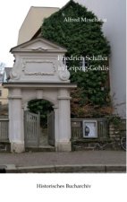 Friedrich Schiller in Leipzig-Gohlis