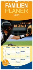 Familienplaner 2026 - Kultsport Baseball mit 5 Spalten (Wandkalender, 21 x 45 cm) CALVENDO