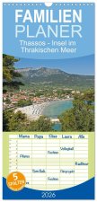 Familienplaner 2026 - Thassos - Insel im Thrakischen Meer mit 5 Spalten (Wandkalender, 21 x 45 cm) CALVENDO