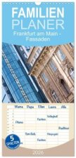 Familienplaner 2026 - Frankfurt am Main - Fassaden mit 5 Spalten (Wandkalender, 21 x 45 cm) CALVENDO