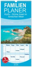 Familienplaner 2026 - Korfu - Grüne Insel im Ionischen Meer mit 5 Spalten (Wandkalender, 21 x 45 cm) CALVENDO