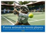 Funny animals as tennis players (Wall Calendar 2026 DIN A3 landscape), CALVENDO 12 Month Wall Calendar