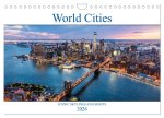 World Cities - Iconic skylines and sights (Wall Calendar 2026 DIN A4 landscape), CALVENDO 12 Month Wall Calendar