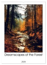 Dreamscapes of the Forest (Wall Calendar 2026 DIN A2 portrait), CALVENDO 12 Month Wall Calendar