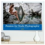 Passion for Nude Photography (High Quality Premium Wall Calendar 2026 DIN A2 landscape),CALVENDO 12 Month Wall Calendar