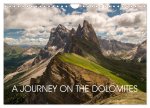 A JOURNEY ON THE DOLOMITES (Wall Calendar 2026 DIN A4 landscape), CALVENDO 12 Month Wall Calendar