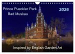 Prince Pueckler Park Bad Muskau (Wall Calendar 2026 DIN A4 landscape), CALVENDO 12 Month Wall Calendar