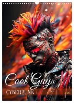 CYBERPUNK Cool guys (Wall Calendar 2026 DIN A3 portrait), CALVENDO 12 Month Wall Calendar