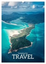 Longing for Travel (Wall Calendar 2026 DIN A2 portrait), CALVENDO 12 Month Wall Calendar