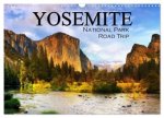 Yosemite National Park Road Trip (Wall Calendar 2026 DIN A3 landscape), CALVENDO 12 Month Wall Calendar
