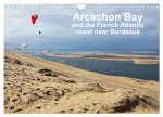 Arcachon Bay and the French Atlantic coast near Bordeaux (Wall Calendar 2026 DIN A4 landscape), CALVENDO 12 Month Wall Calendar
