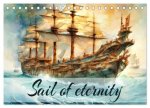 Sail of eternity (Desk Calendar 2026 DIN A5 landscape), CALVENDO 12 Month DeskCalendar