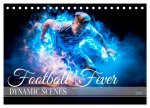 FOOTBALL FEVER Dynamic scenes (Desk Calendar 2026 DIN A5 landscape), CALVENDO 12 Month DeskCalendar