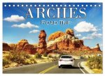 Arches Road Trip (Desk Calendar 2026 DIN A5 landscape), CALVENDO 12 Month DeskCalendar