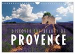 Discover the Beauty of Provence (Wall Calendar 2026 DIN A4 landscape), CALVENDO 12 Month Wall Calendar