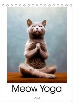 Meow Yoga (Desk Calendar 2026 DIN A5 portrait), CALVENDO 12 Month DeskCalendar